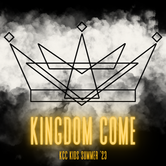 Kingdom Come Kids '23 Summer Logo
